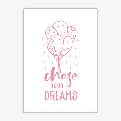 Chase your dreams pink modern fine art print, framed typography wall art