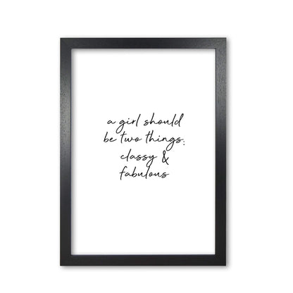 Classy &#038; fabulous quote fine art print by orara studio