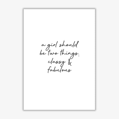 Classy &#038; fabulous quote fine art print by orara studio