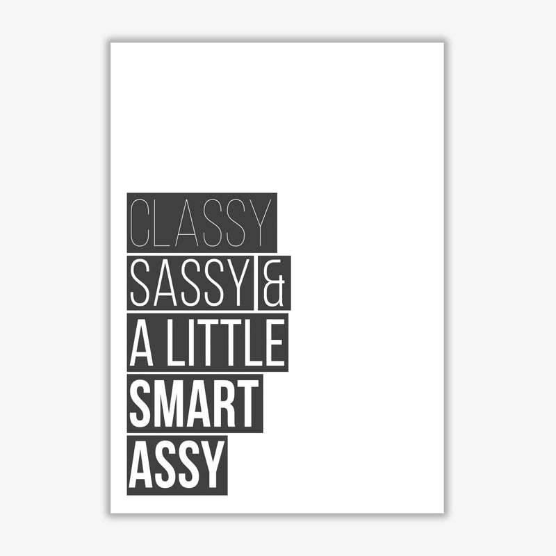 Classy sassy &