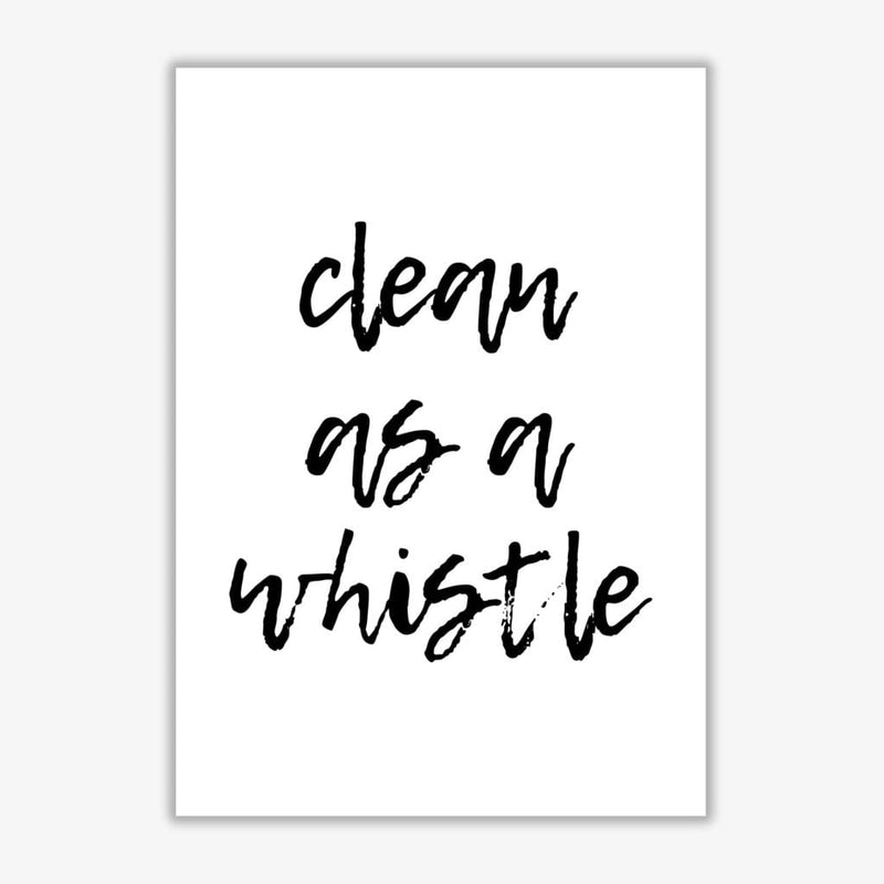 Clean as a whistle, bathroom modern fine art print, framed bathroom wall art