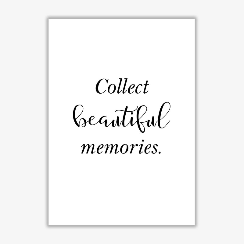 Collect beautiful memories modern fine art print, framed typography wall art
