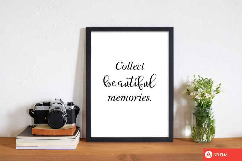 Collect beautiful memories modern fine art print, framed typography wall art