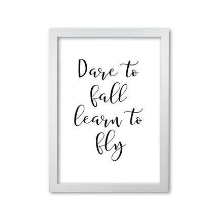 Dare to fall dream to fly modern fine art print, framed typography wall art