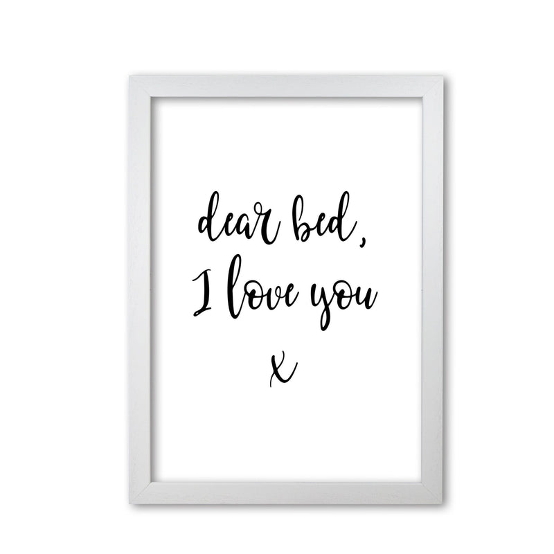 Dear bed, i love you modern fine art print, framed typography wall art