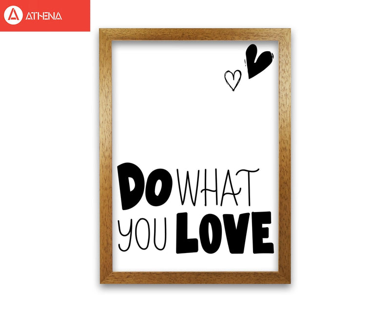 Do what you love modern fine art print, framed typography wall art