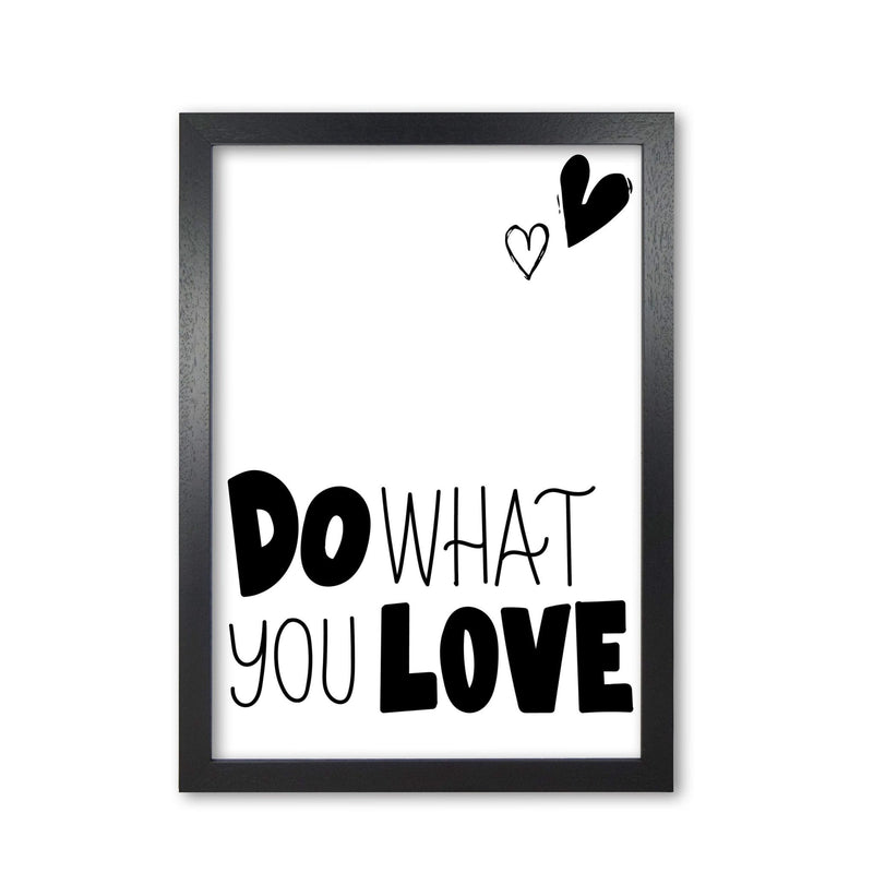 Do what you love modern fine art print, framed typography wall art