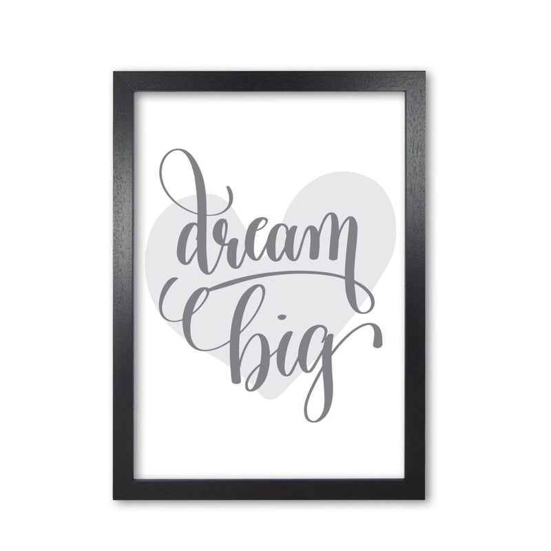 Dream big grey heart modern fine art print, framed childrens nursey wall art poster
