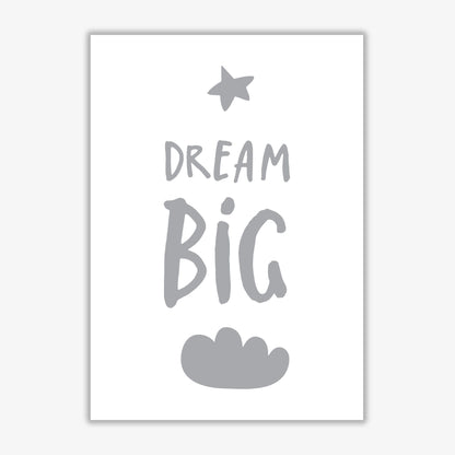 Dream big grey modern fine art print, framed typography wall art