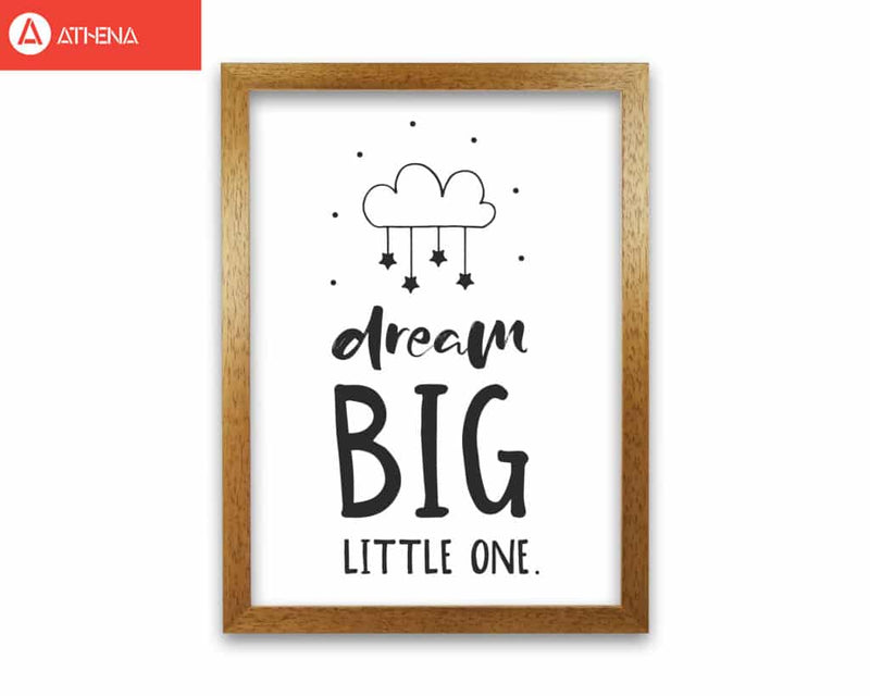 Dream big little one black modern fine art print, framed childrens nursey wall art poster