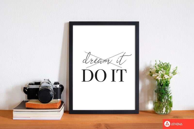 Dream it do it modern fine art print, framed typography wall art