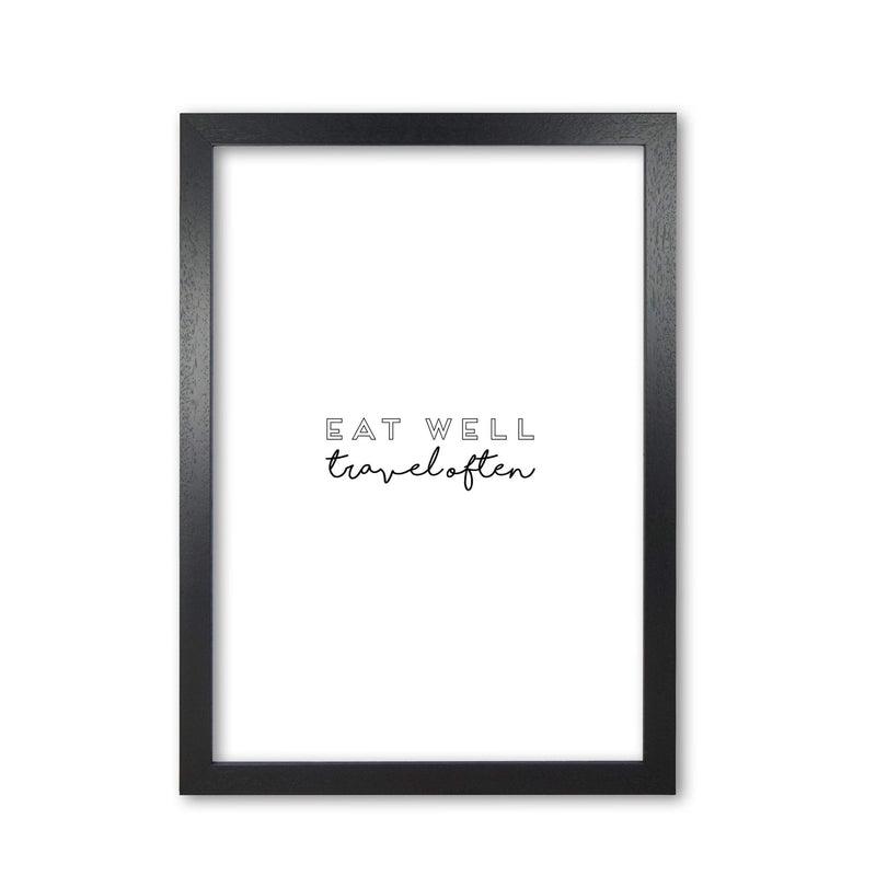 Eat well travel often quote fine art print by orara studio