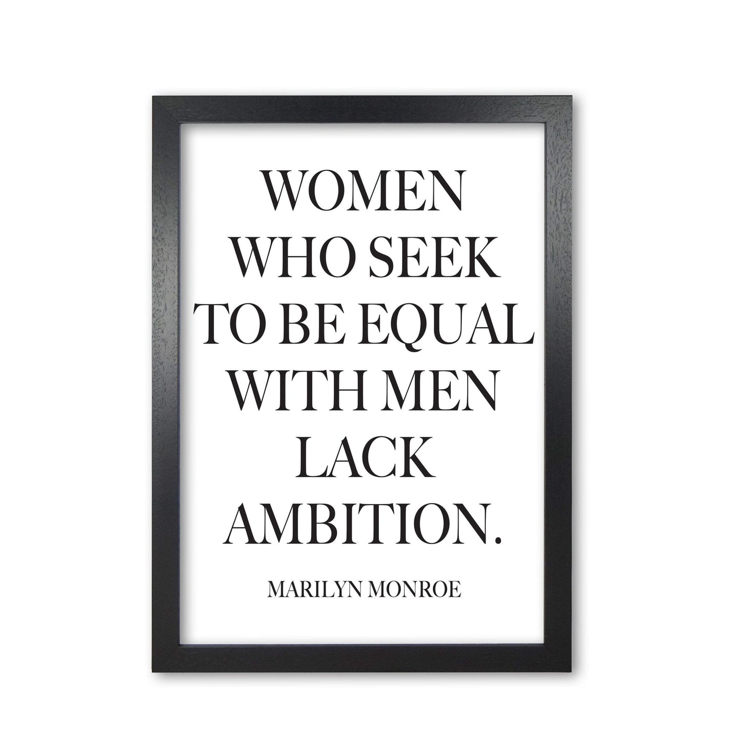 Equality, marilyn monroe quote modern fine art print, framed typography wall art