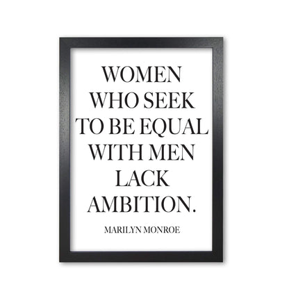 Equality, marilyn monroe quote modern fine art print, framed typography wall art