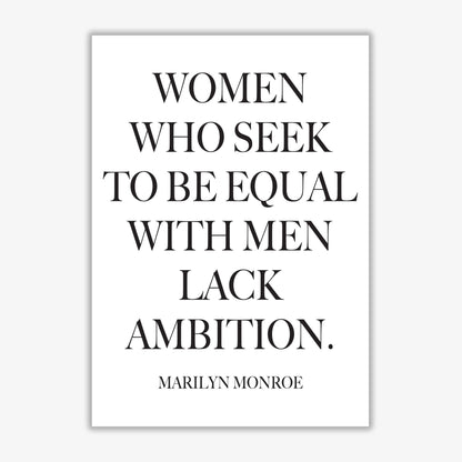 Equality, marilyn monroe quote modern fine art print, framed typography wall art
