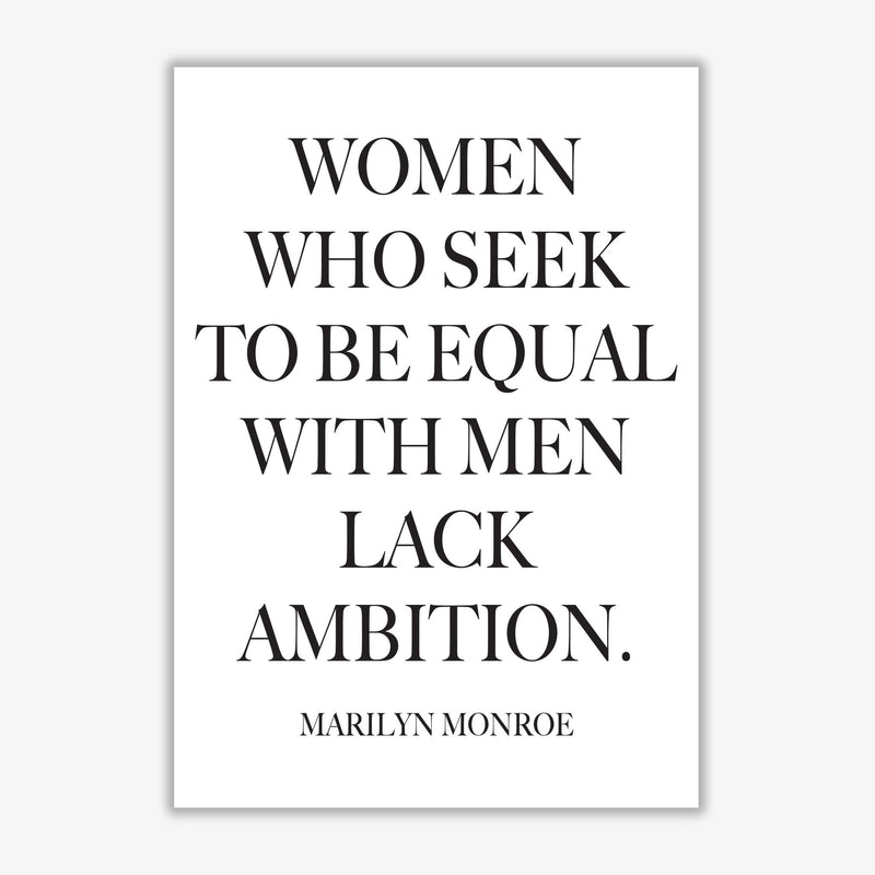 Equality, marilyn monroe quote modern fine art print, framed typography wall art
