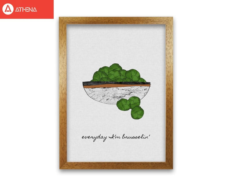Everyday I&#39;m Brusselin&#39; Print By Orara Studio, Framed Kitchen Wall Art