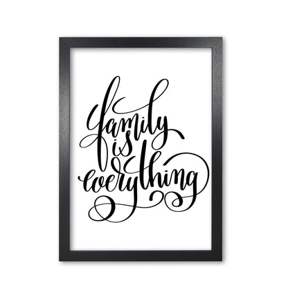 Family is everything modern fine art print, framed typography wall art