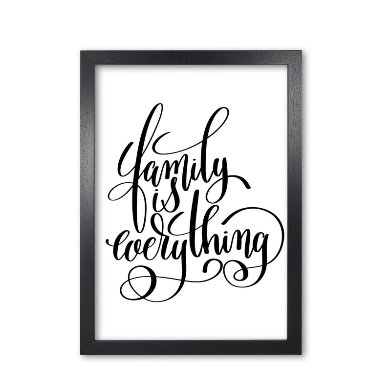 Family is everything modern fine art print, framed typography wall art