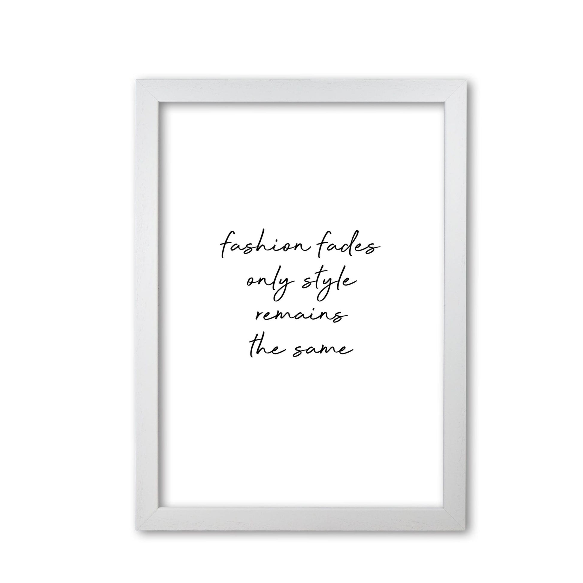 Fashion fades quote fine art print by orara studio