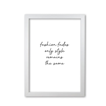 Fashion fades quote fine art print by orara studio