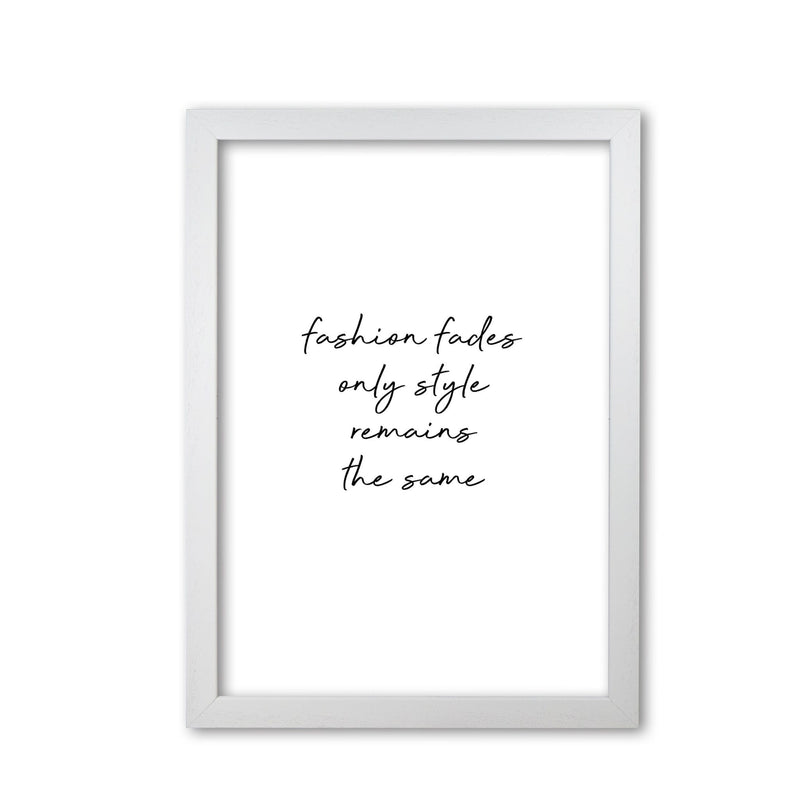 Fashion fades quote fine art print by orara studio