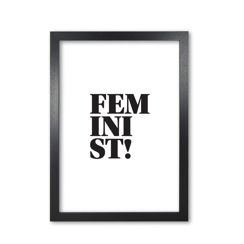 Feminist! modern fine art print, framed typography wall art