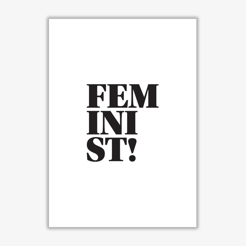 Feminist! modern fine art print, framed typography wall art