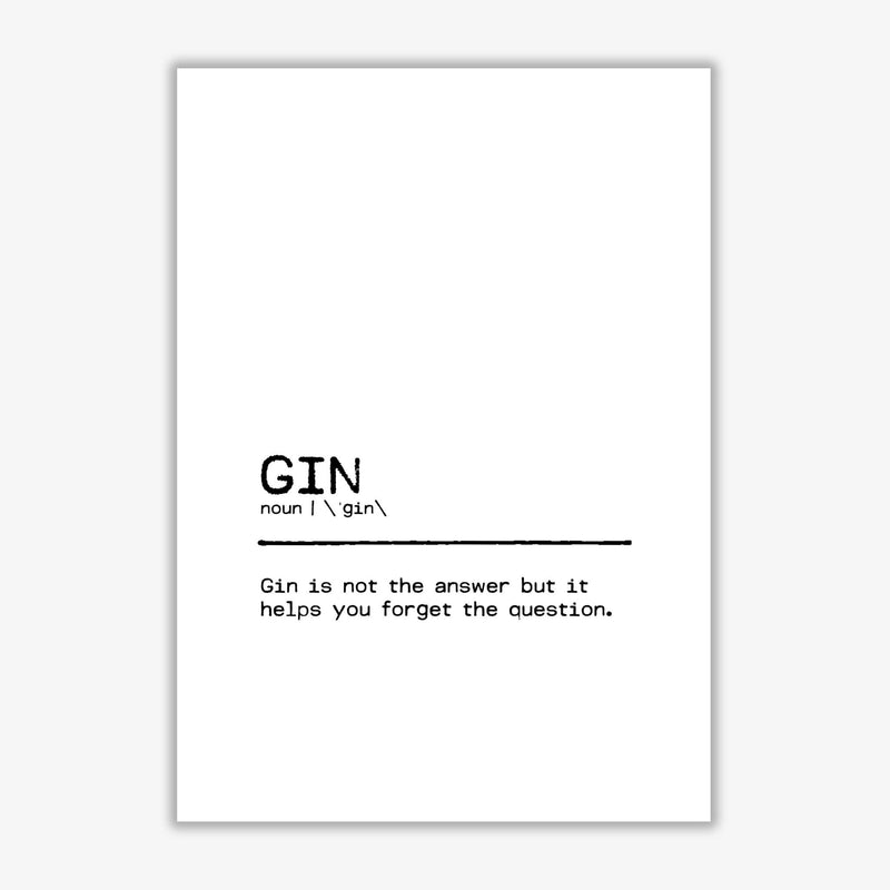 Gin forget definition quote fine art print by orara studio