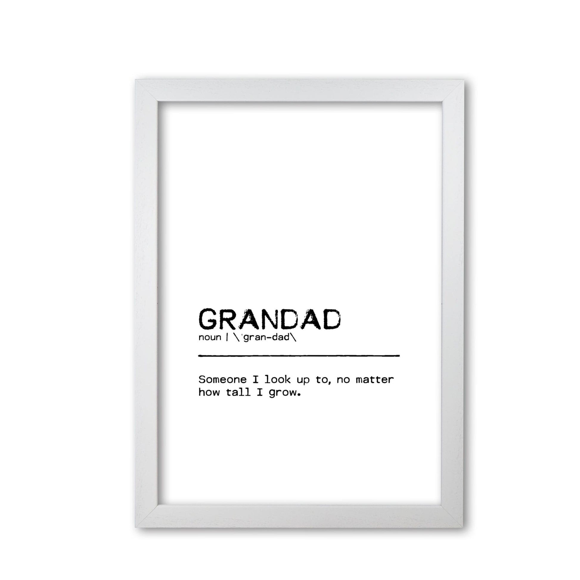 Grandad tall definition quote fine art print by orara studio