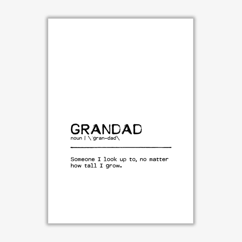 Grandad tall definition quote fine art print by orara studio