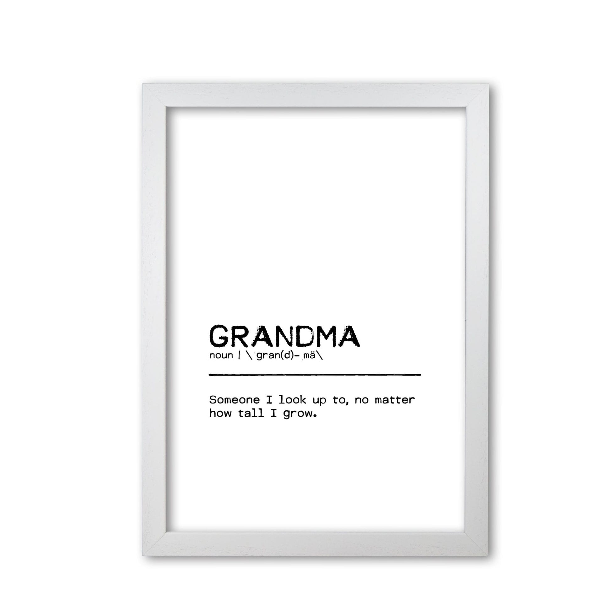 Grandma tall definition quote fine art print by orara studio