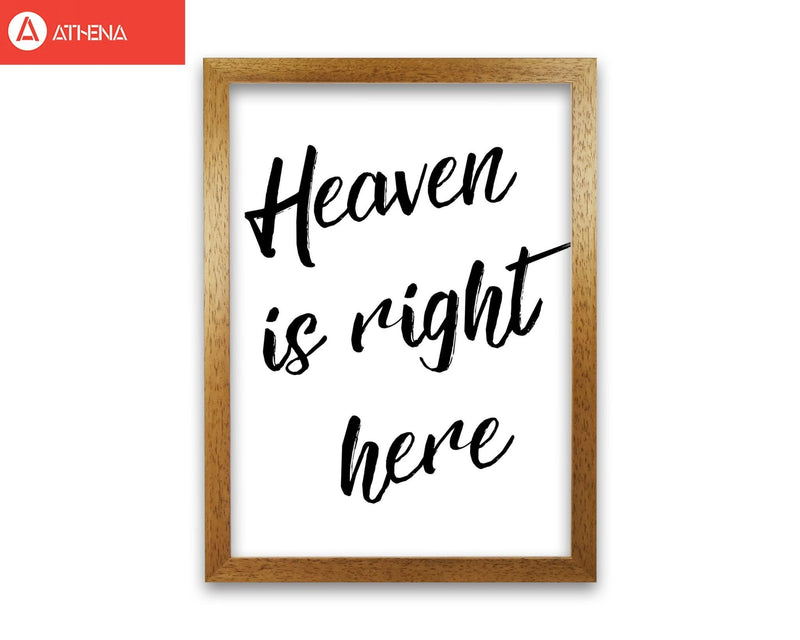 Heaven is right here modern fine art print, framed typography wall art