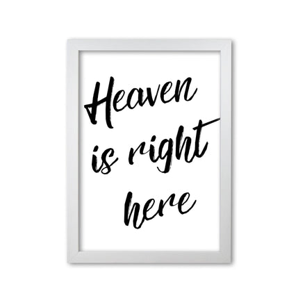 Heaven is right here modern fine art print, framed typography wall art