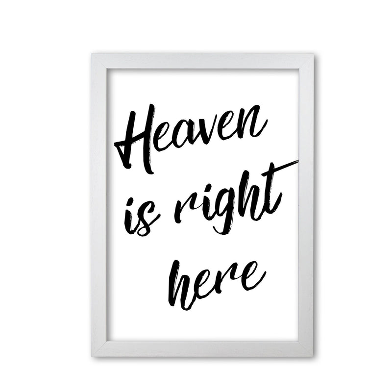 Heaven is right here modern fine art print, framed typography wall art