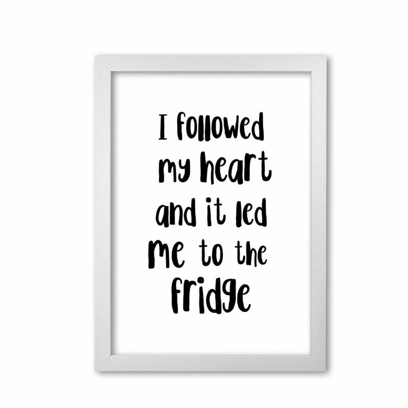 I followed my heart modern fine art print, framed kitchen wall art