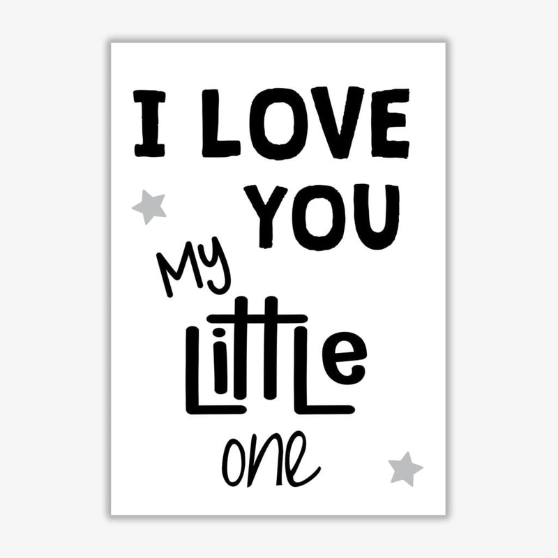 I love you little one black modern fine art print, framed childrens nursey wall art poster