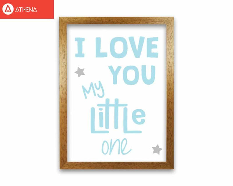 I love you little one blue modern fine art print, framed childrens nursey wall art poster