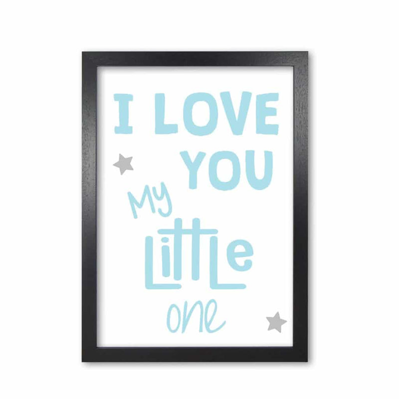 I love you little one blue modern fine art print, framed childrens nursey wall art poster