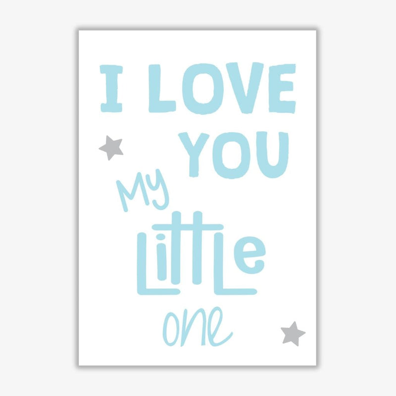I love you little one blue modern fine art print, framed childrens nursey wall art poster