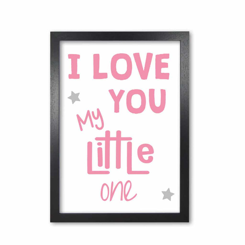I love you little one pink modern fine art print, framed childrens nursey wall art poster