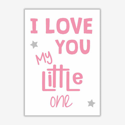 I love you little one pink modern fine art print, framed childrens nursey wall art poster