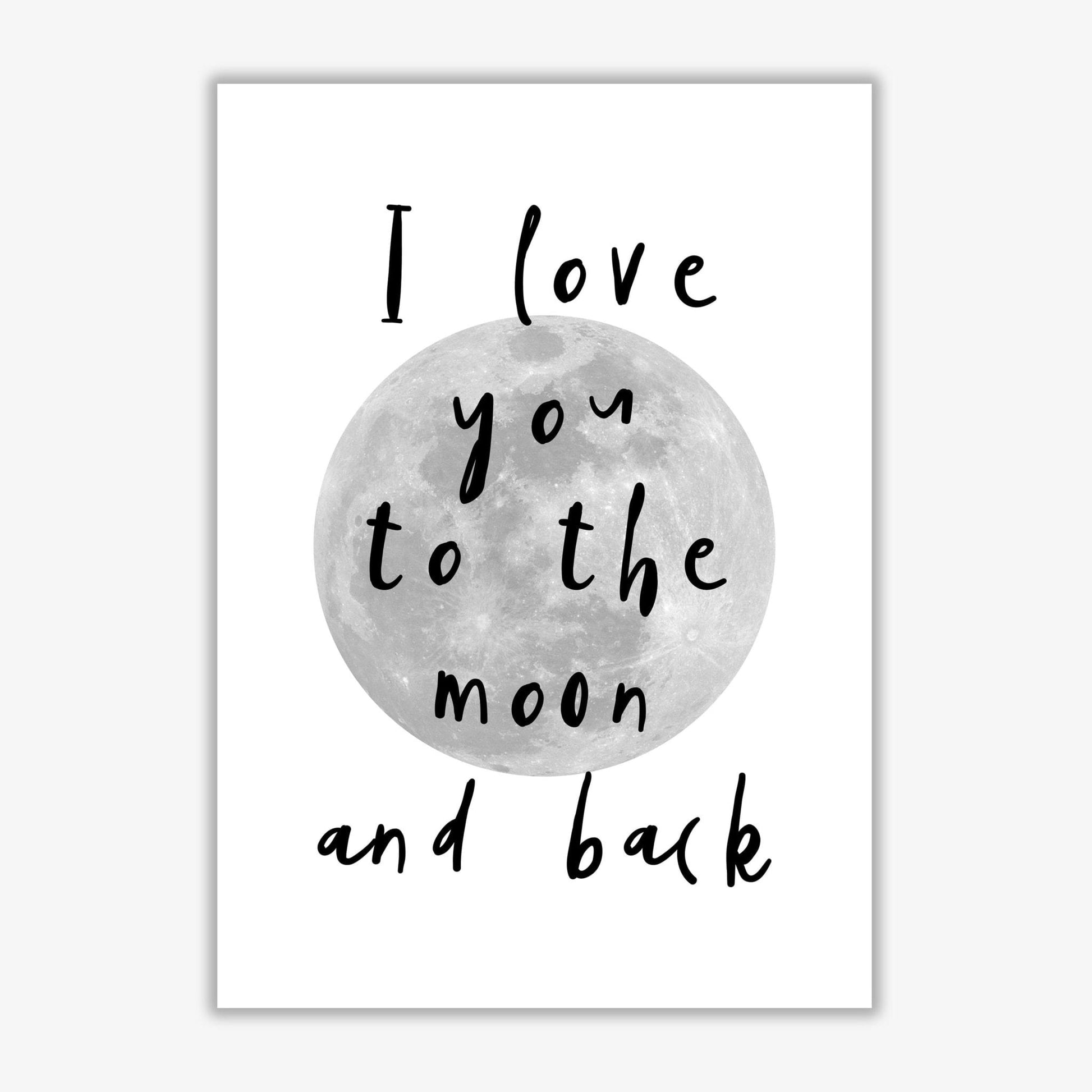 I love you to the moon and back black modern fine art print, framed typography wall art
