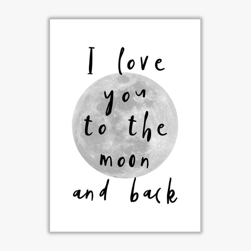 I love you to the moon and back black modern fine art print, framed typography wall art