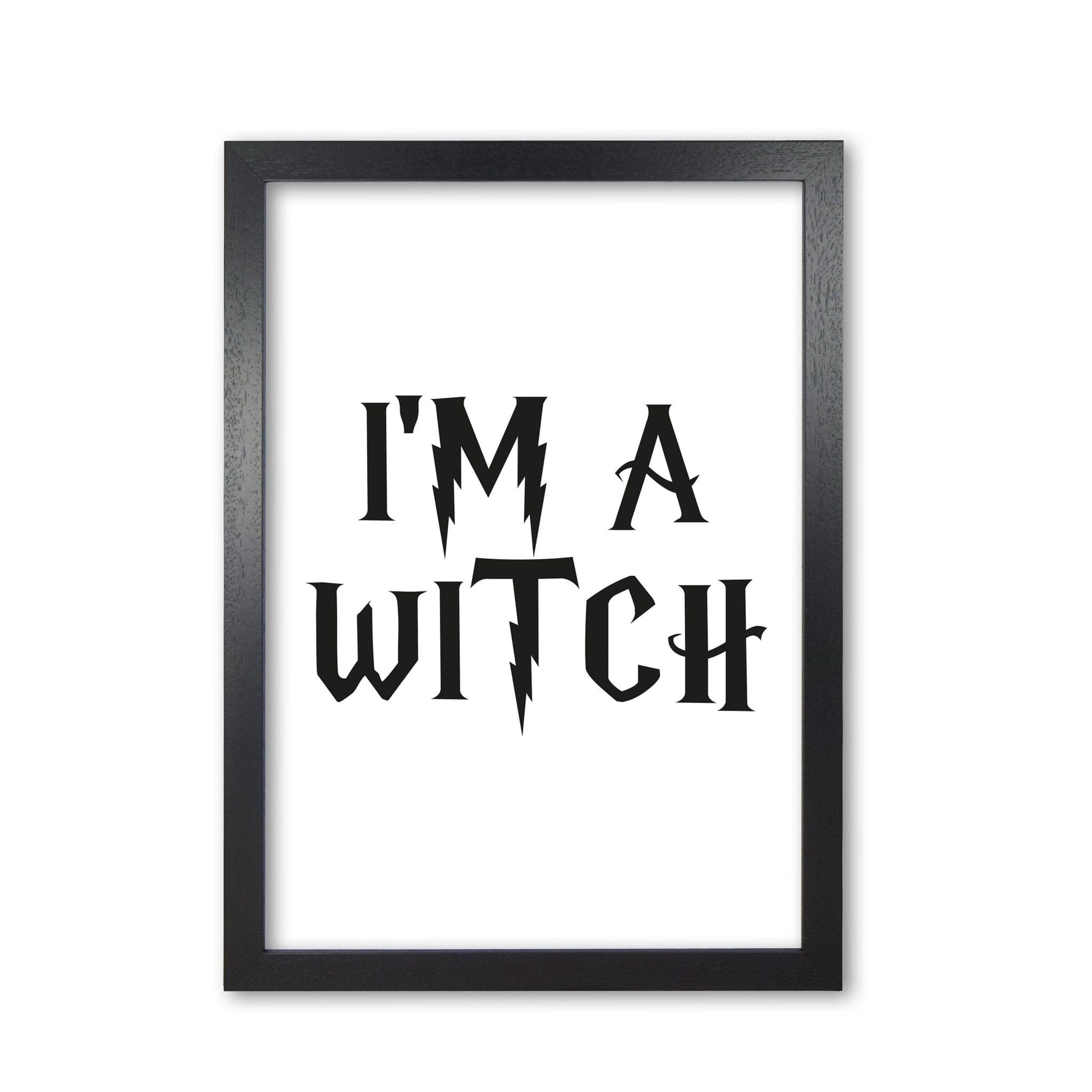 I&#39;m a witch modern fine art print, framed typography wall art