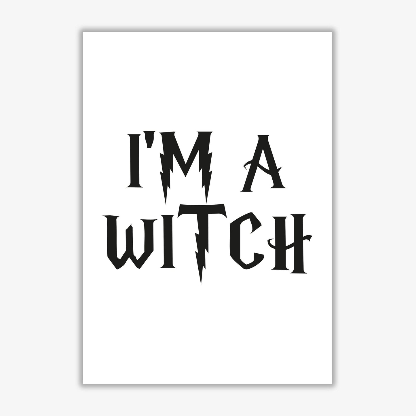 I&#39;m a witch modern fine art print, framed typography wall art