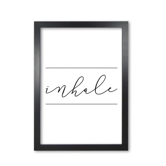 Inhale modern fine art print, framed typography wall art