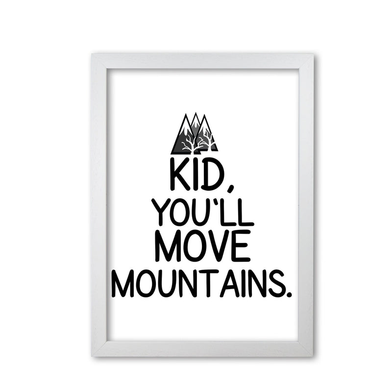 Kid, you&