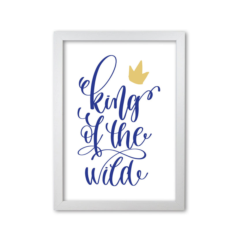 King of the wild blue modern fine art print, framed typography wall art