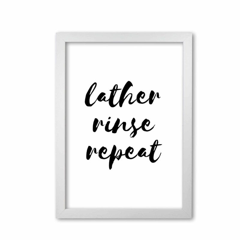 Lather rinse repeat, bathroom modern fine art print, framed bathroom wall art